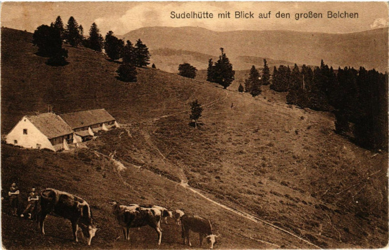 Carte postale ancienne Sudelhutte mit Blick auf den Grossen Belchen