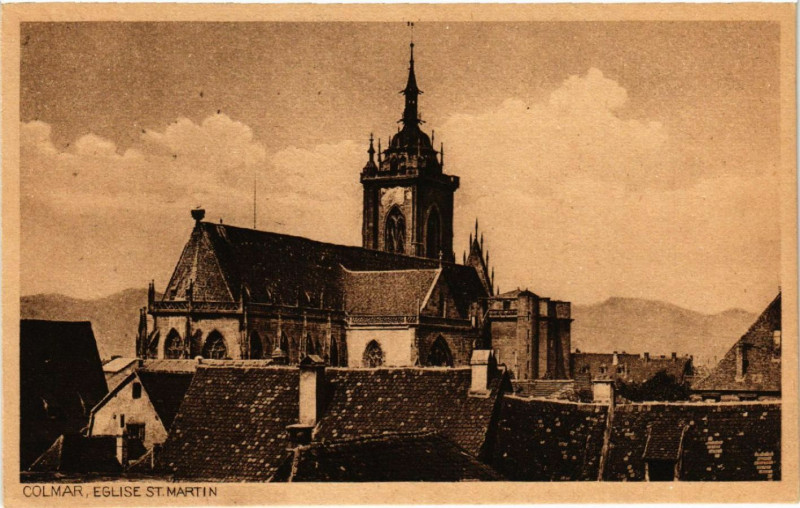Carte postale ancienne Colmar - Eglise Saint-Martin à Colmar