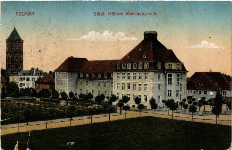 Carte postale ancienne Colmar - Stadt Hohere Madchenschule à Colmar
