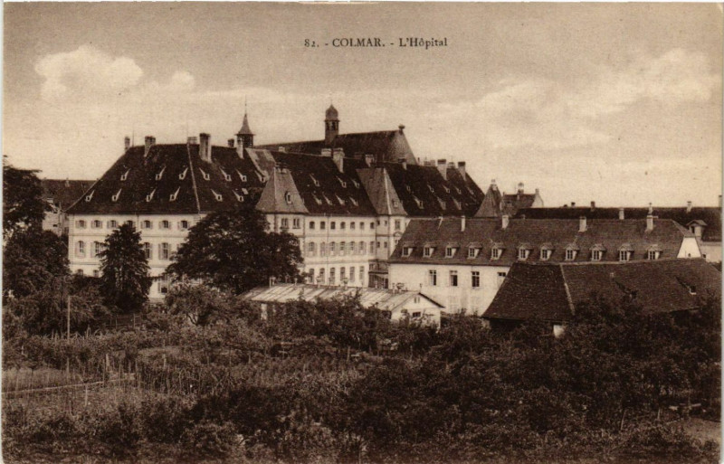 Carte postale ancienne Colmar - L'Hopital à Colmar