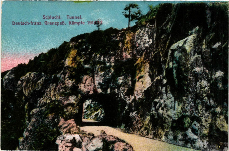 Carte postale ancienne Schlucht - Tunnel