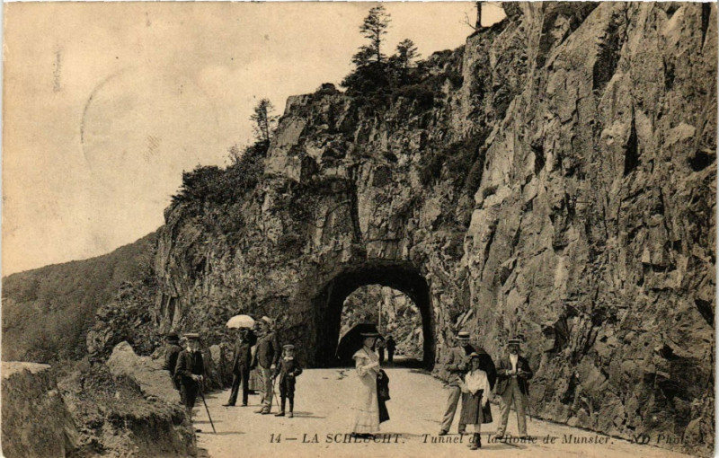 Carte postale ancienne La Schlucht - Tunnel de la Route de Munster à Munster