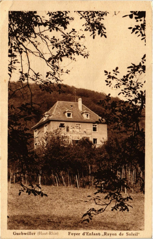 Carte postale ancienne Guebwiller - Foyer d'Enfant - Rayon de Soleil à Guebwiller