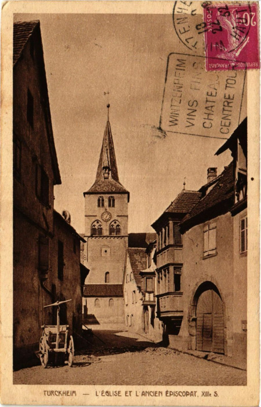 Carte postale ancienne Turckheim - L'Eglise et l'Ancien Episcopat à Turckheim