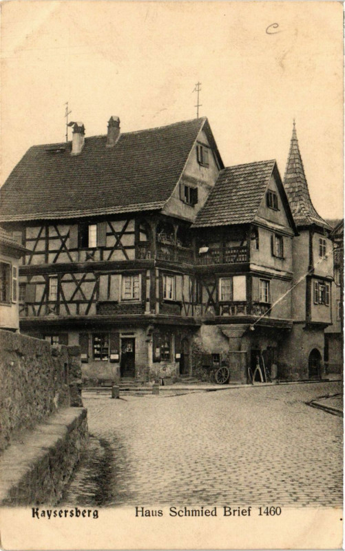 Carte postale ancienne Kaysersberg - Haus Schmied Brief 1460