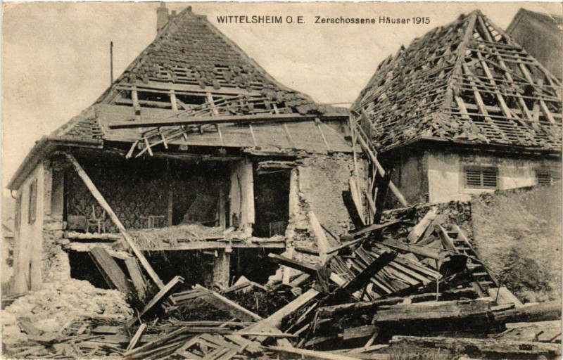 Carte postale ancienne Wittelsheim - Zerschossene Hauser - 1915 à Wittelsheim