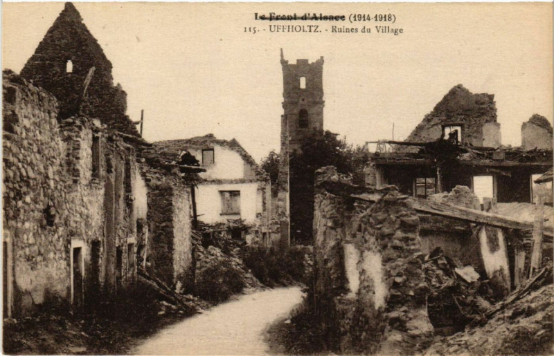Carte postale ancienne Uffholtz - Ruines du Village à Uffholtz