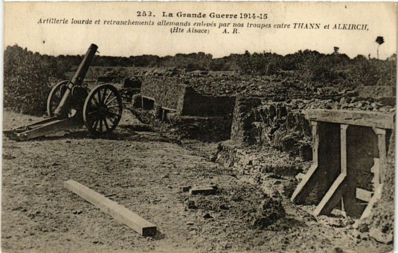 Carte postale ancienne Thann Altkirch Artillerie lourde et retranchhements allemands à Thann