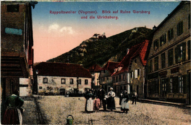 Carte postale ancienne Ribeauville - Rappoltsweiler - Blick auf Ruine Giersberg à Ribeauvillé