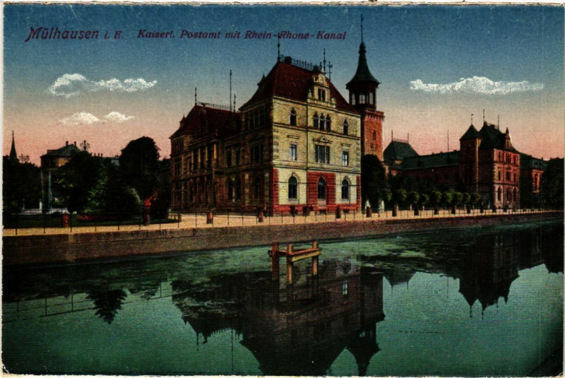 Carte postale ancienne Mulhausen - Mulhouse - Kaiserl. Postamt mit Rhein-Rhone-Kanal à Mulhouse