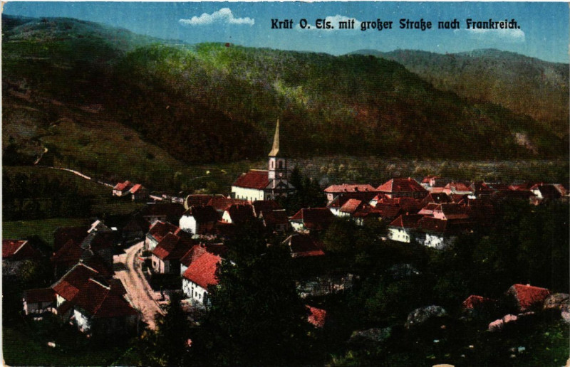 Carte postale ancienne Krut- Kruth - KRUTmit grosser Strasse nach Frankreich à Kruth