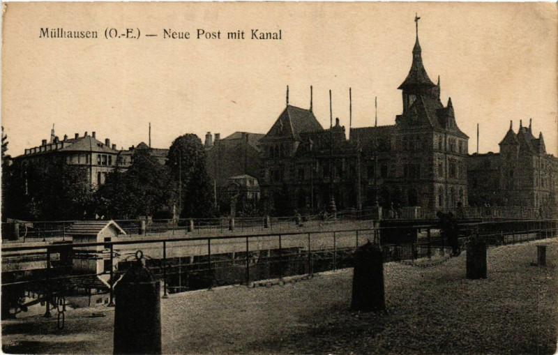 Carte postale ancienne Mulhausen - Mulhouse - Neue Post mit Kanal à Mulhouse