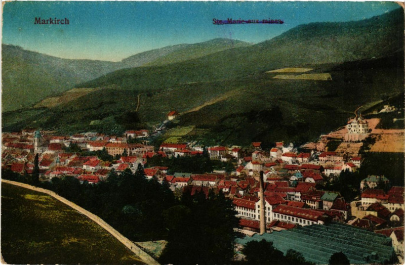 Carte postale ancienne Markirch - Sainte-Marie-aux-Mines - Panorama - Vue générale à Sainte-Marie-aux-Mines