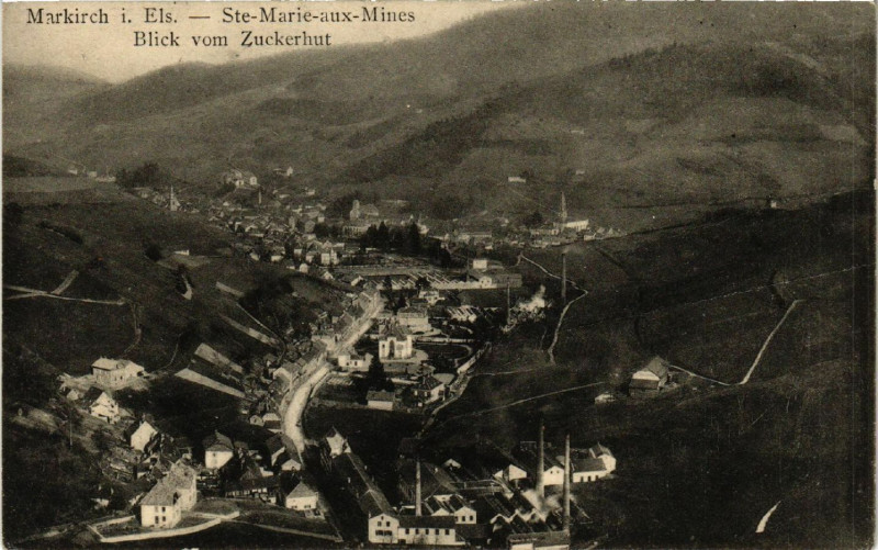 Carte postale ancienne Markirch - Sainte-Marie-aux-Mines - Blick vom Zuckerhut à Sainte-Marie-aux-Mines