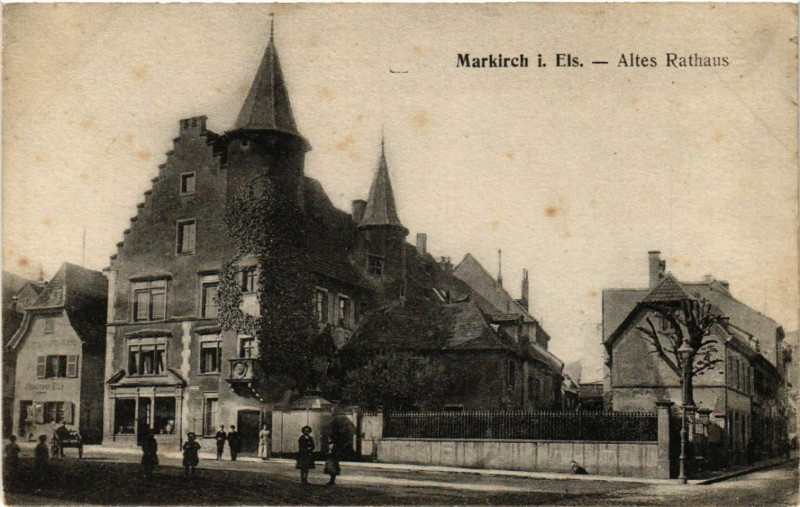 Carte postale ancienne Markirch - Sainte-Marie-aux-Mines - Altes Rathaus à Sainte-Marie-aux-Mines