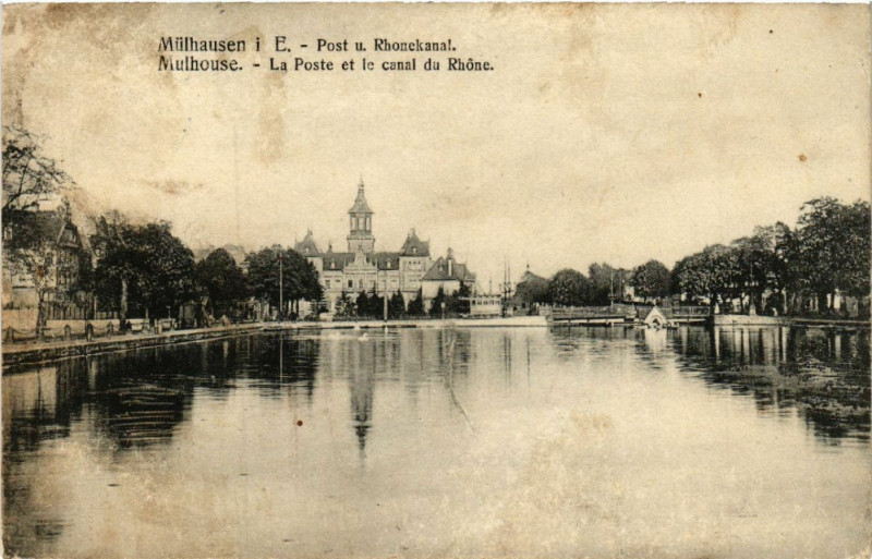 Carte postale ancienne Mulhausen - Mulhouse - La Poste et le Canal du Rhone à Mulhouse