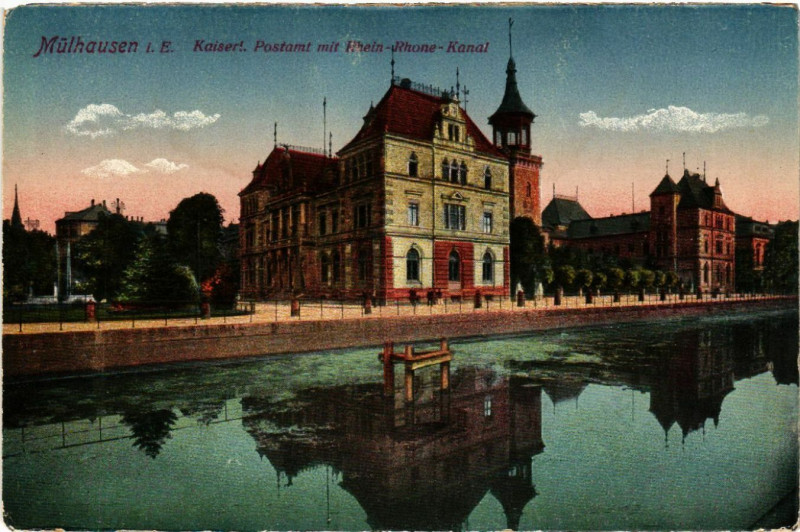 Carte postale ancienne Mulhausen - Mulhouse - Kaiserl. Postamt mit Rhein-Rhone-Kanal à Mulhouse