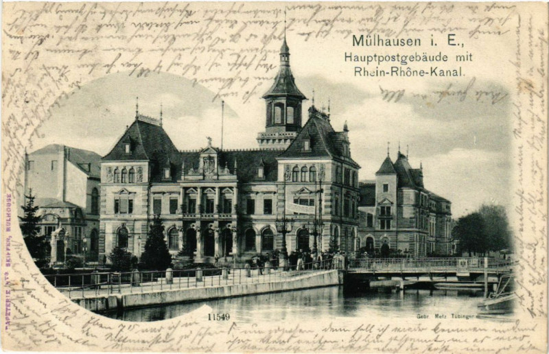 Carte postale ancienne Mulhausen - Mulhouse - Hauptpostgebaude mit Rhein-Rhone-Kanal à Mulhouse