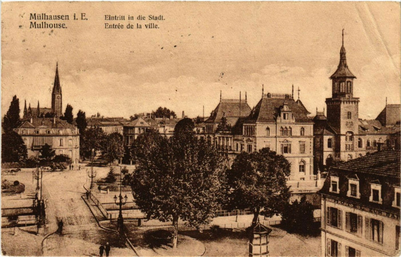 Carte postale ancienne Mulhausen Mulhouse Entrée de la Ville Eintritt in die Stadt à Mulhouse