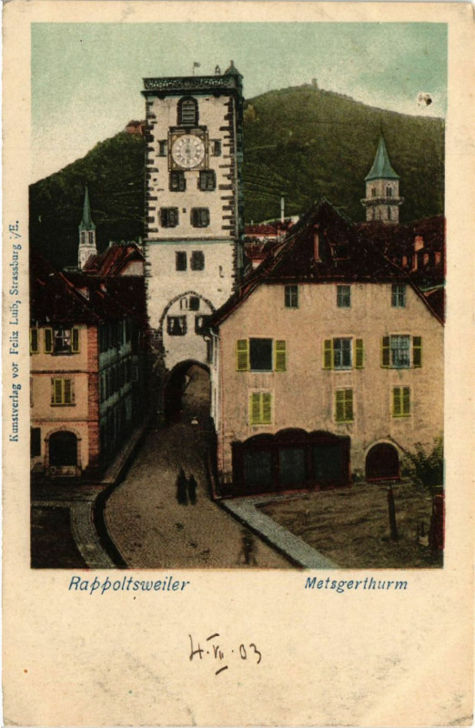 Carte postale ancienne Rappoltsweiler Metsgerthurm