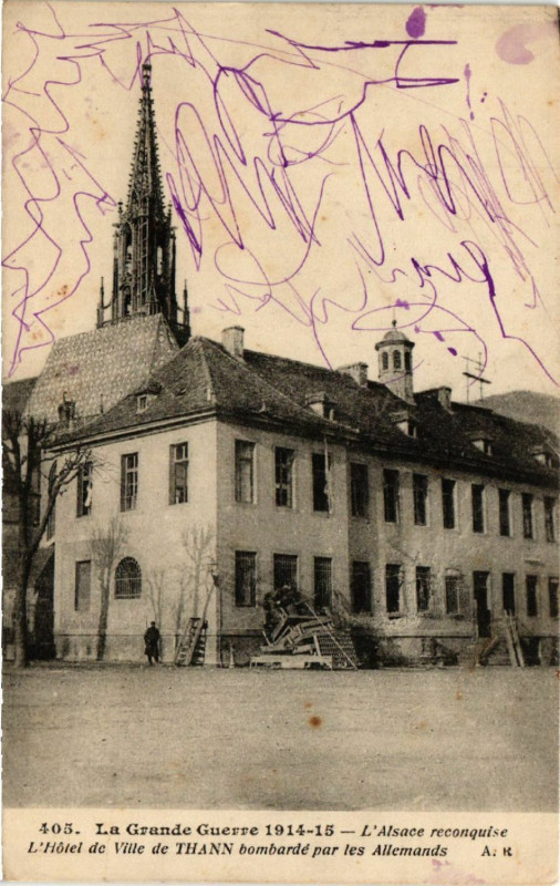 Carte postale ancienne La Grande Guerre 1914-15 L'Alsace reconquise - L'Hotel de Ville