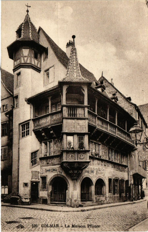 Carte postale ancienne Colmar - La Maison Pfister à Colmar