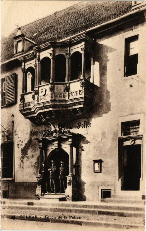 Carte postale ancienne Colmar - Balcon de la Police à Colmar