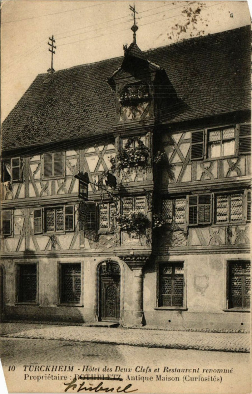 Carte postale ancienne Turckheim-Hotel des Deux Clefs Restaurant renomme Proprietaire à Turckheim