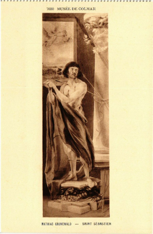 Carte postale ancienne Musée de Colmar - Mathias Grunewald - Saint-Sebastien à Colmar