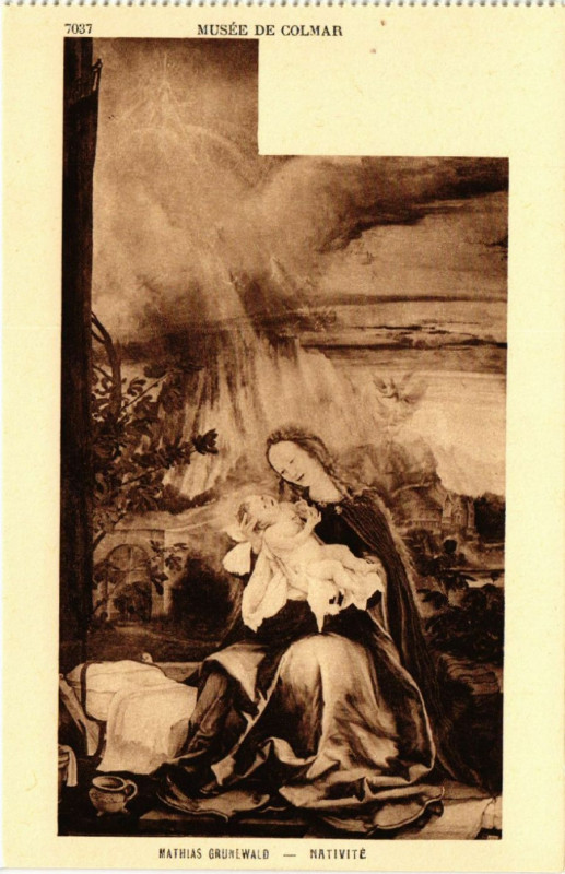 Carte postale ancienne Musée de Colmar - Mathias Grunewald - Nativite à Colmar