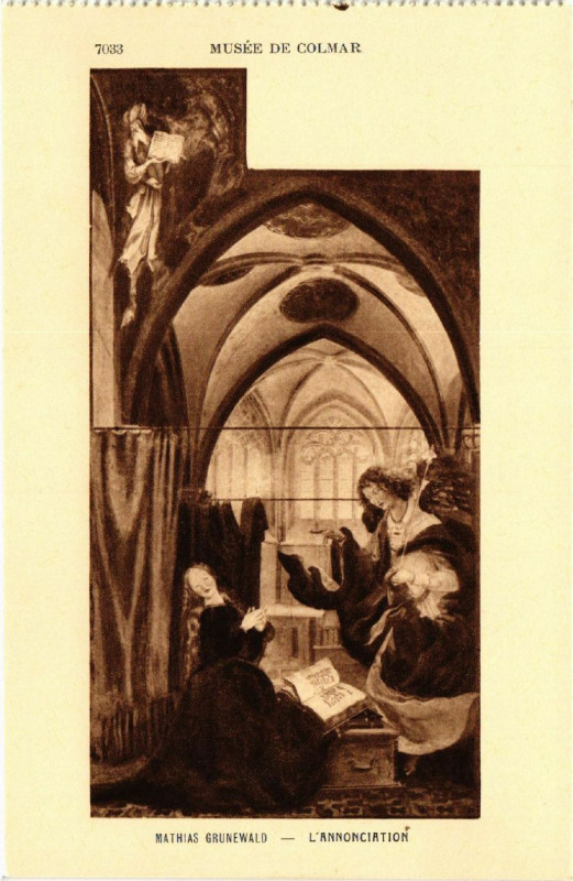 Carte postale ancienne Musée de Colmar - Mathias Grunewald - L'Annonciation à Colmar