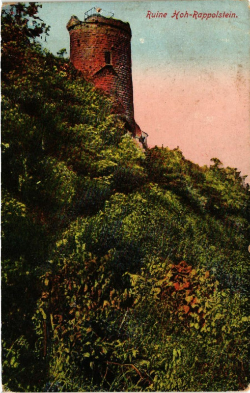 Carte postale ancienne Ruine Hoh - Rappelstein