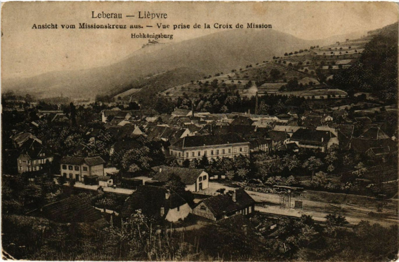 Carte postale ancienne Leberau - Ansicht vom Missionskreuz