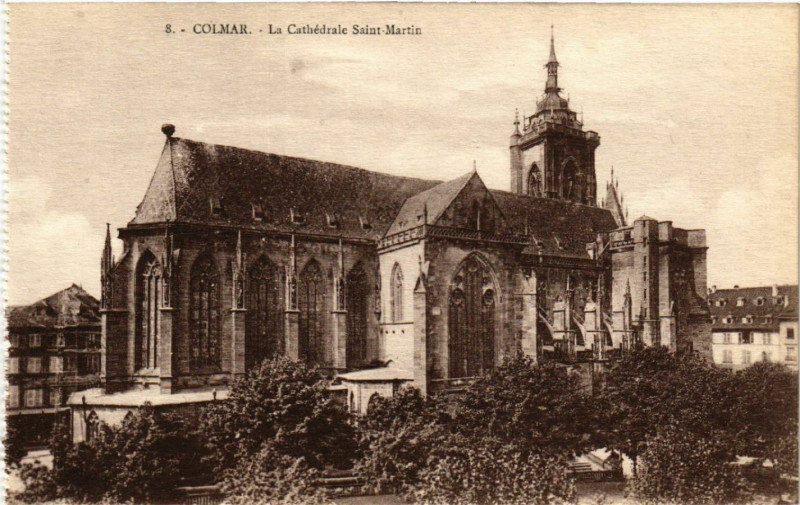 Carte postale ancienne Colmar - La Cathedrale Saint-Martin à Colmar