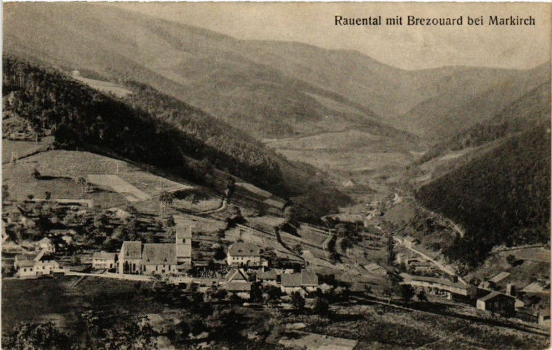 Carte postale ancienne Rauental mit Brezouard b. Markirch