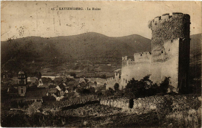 Carte postale ancienne Kaysersberg - La Ruine