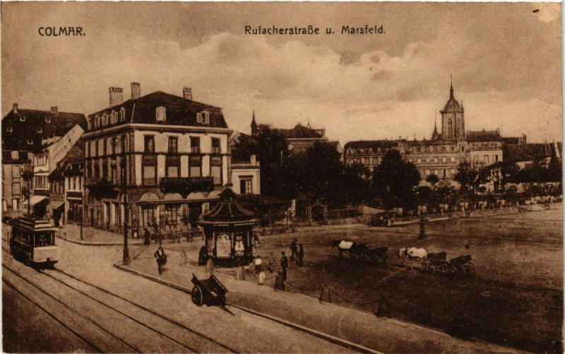 Carte postale ancienne Colmar - RUFACHerstrasse u. Marsfeld à Colmar