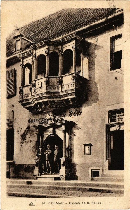 Carte postale ancienne Colmar - Balcon de la Police à Colmar