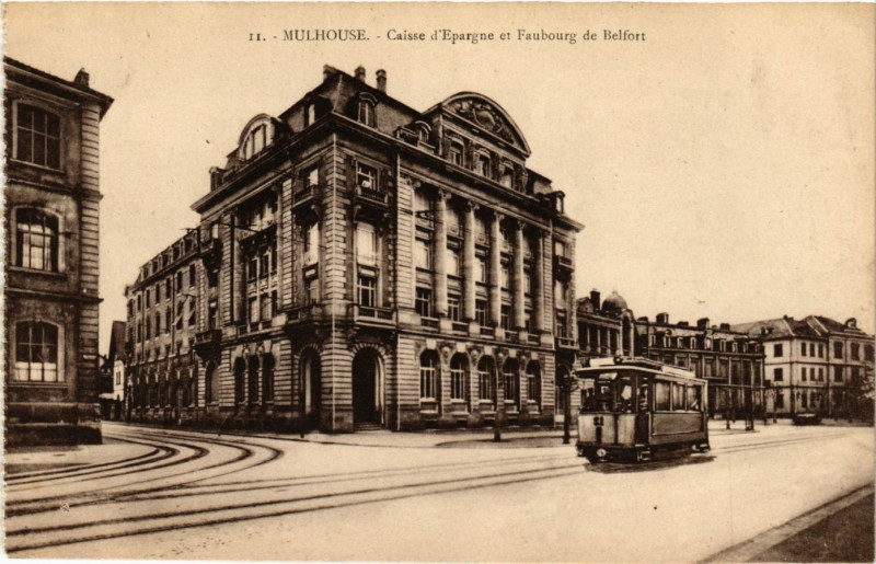 Carte postale ancienne Mulhouse - Caisse d'Epargne et Faubourg de Belfort à Mulhouse