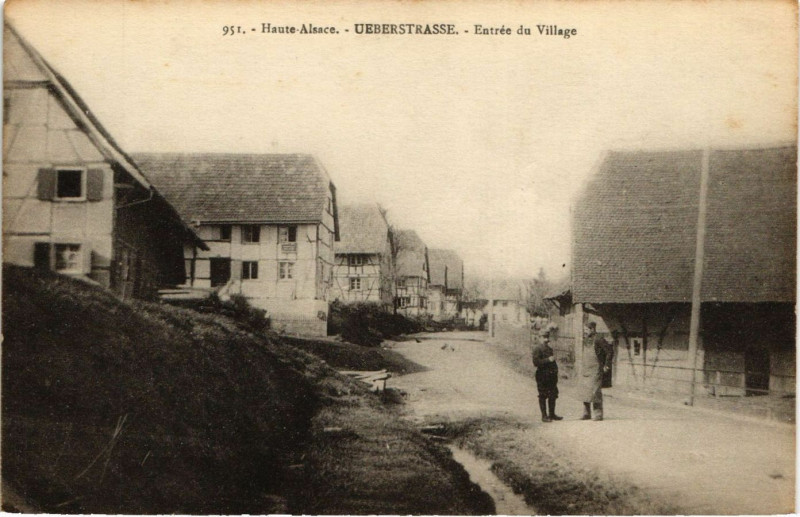 Carte postale ancienne Haute-Alsace - Ueberstrasse - Entrée du Village à Ueberstrass