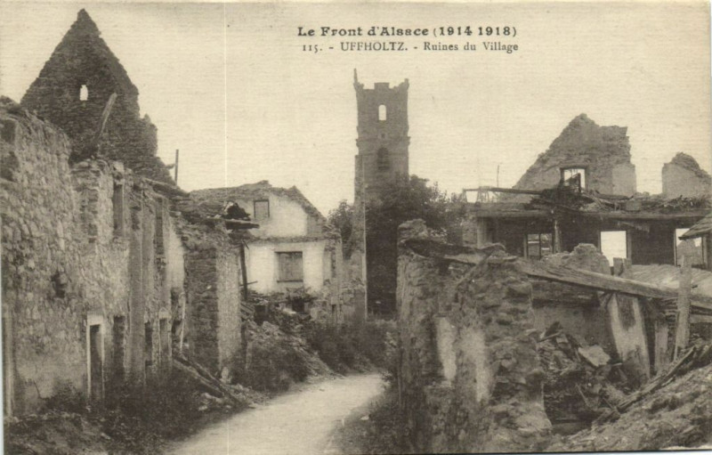 Carte postale ancienne Le Front d'Alsace (1914 1918) - Uffholz - Ruines du Village