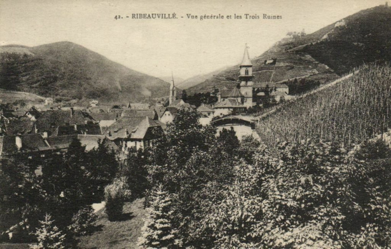 Carte postale ancienne Ribeauville - Vue générale et les Trois Roines à Ribeauvillé