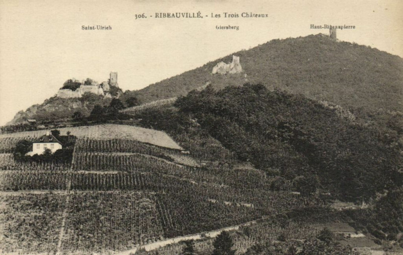 Carte postale ancienne Ribeauville - Le Troix Chateaux - Saint-Ulrich - Giersberg à Ribeauvillé