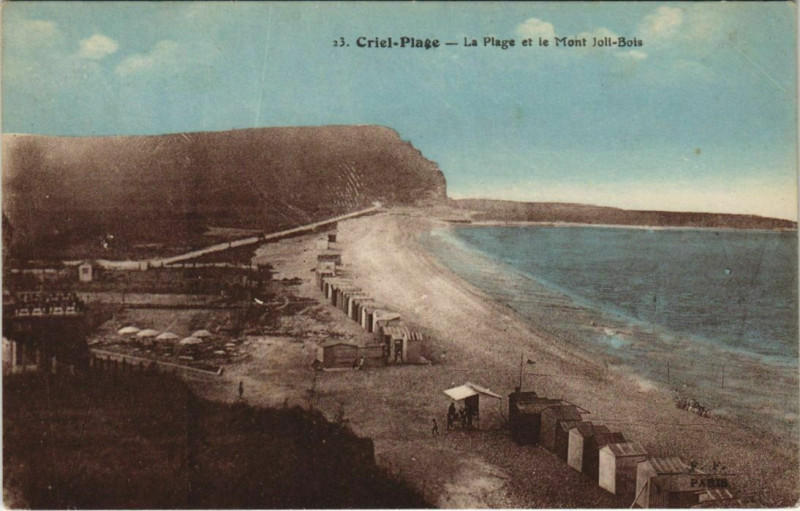 Carte postale ancienne Criel-Plage La Plage et le Mont joli-Bois