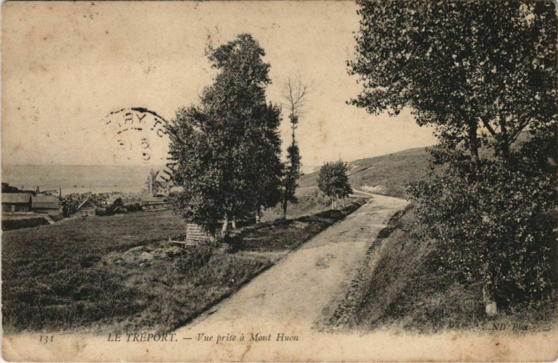 Carte postale ancienne Le Treport Vue prise a Mont Huon