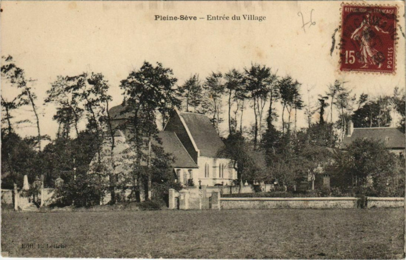 Carte postale ancienne Pleine-Seve Entrée du Village à Pleine-Sève