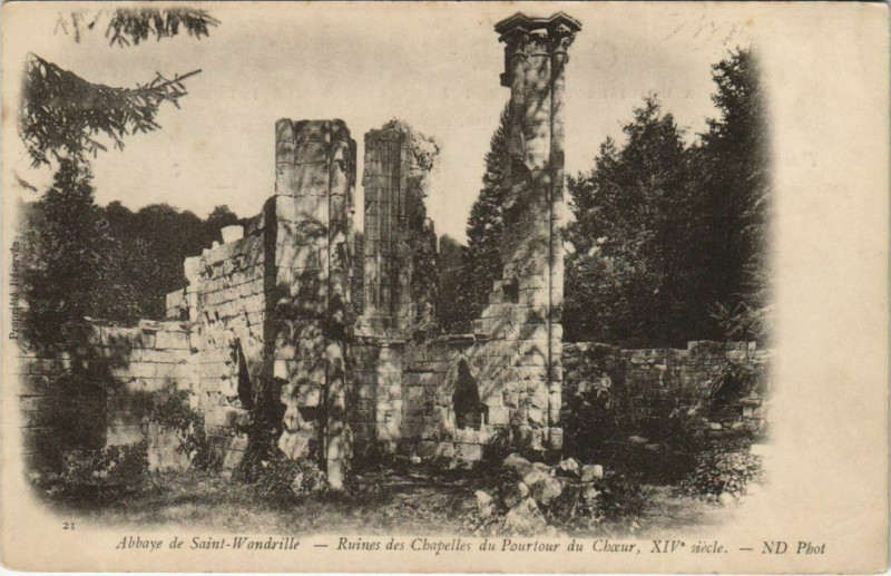 Carte postale ancienne Abbaye de Saint-Wandrille - Ruines des Chapelles du Pourtour du
