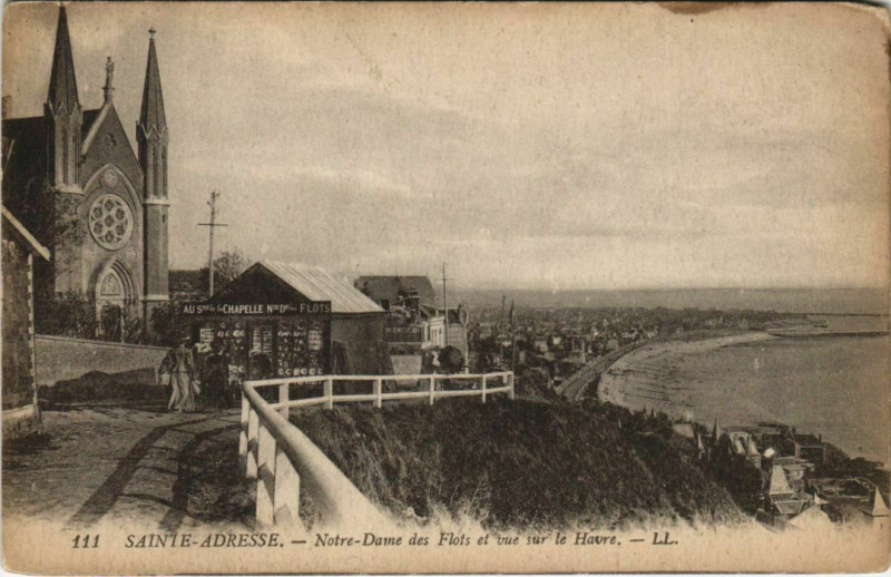 Carte postale ancienne Sainte-Adresse - Notre Dame des Flots et vue sur le Havre à Sainte-Adresse