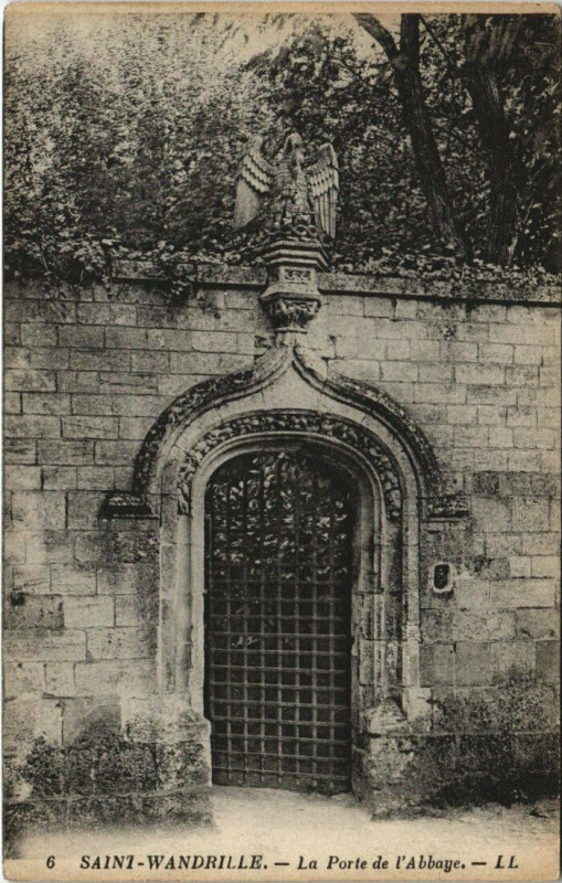 Carte postale ancienne Saint-Wandrille - Le Porte de l'Abbaye