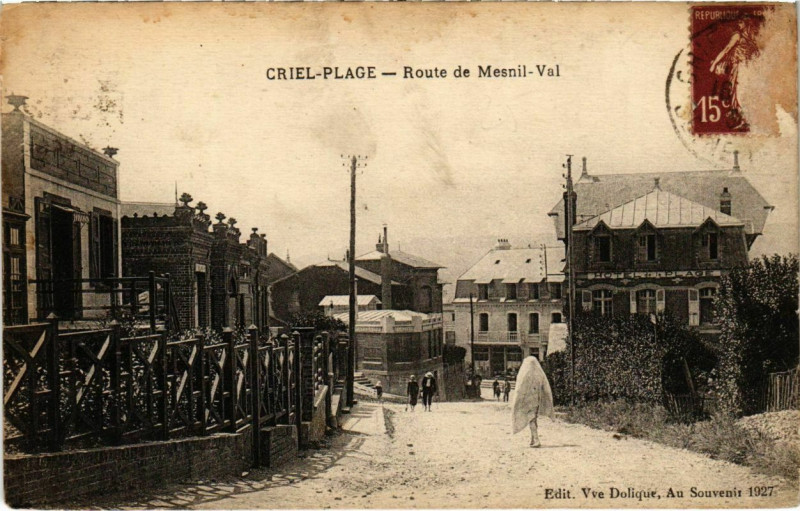 Carte postale ancienne Criel Plage - Route de Mesnil-Val